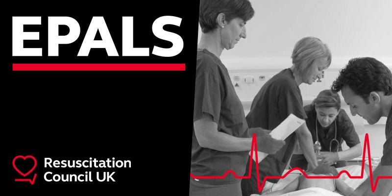 RCUK EPALS (European Paediatric Advanced Life Support) Course