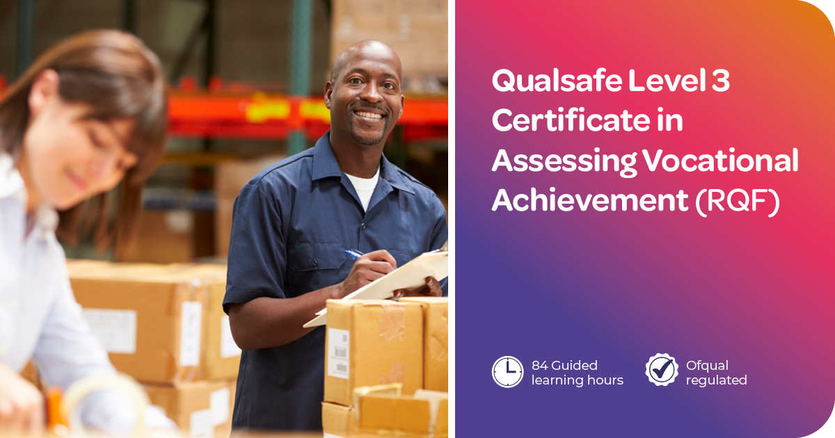 Level 3 Certificate in Assessing Vocational Achievement (RQF)