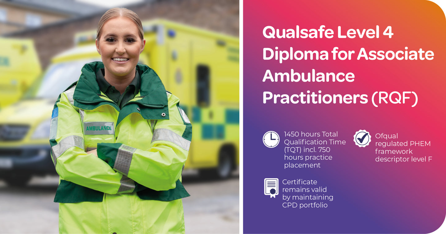 Qualsafe Level 4 Diploma for Associate Ambulance Practitioners (RQF)